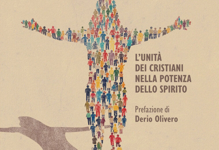 L’unità dei cristiani non è un’utopia, è il sogno di Dio»: la via dello Spirito oltre le divisioni